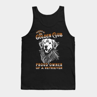 Golden Retriever T-Shirt: 'Member of the Golden Club' - Proud Owner Apparel Tank Top